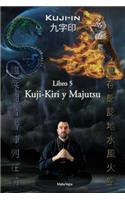 Kuji-Kiri y Majutsu