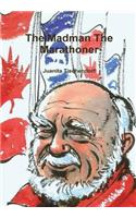 Madman The Marathoner