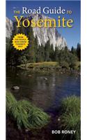 The Road Guide to Yosemite