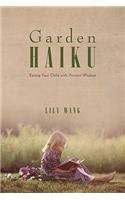 Garden Haiku
