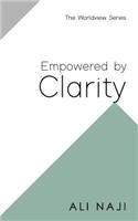 Empowered By Clarity