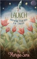 Launch