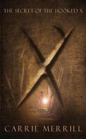 Secret of the Hooked X