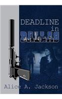 Deadline in Dallas