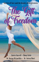 Gift of Freedom