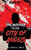 Butcher in the City of Angels