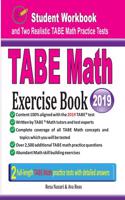 TABE Math Exercise Book: Student Workbook and Two Realistic TABE Math Tests