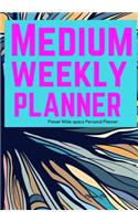 Passel Medium Weekly Planner: Wide space Personal Planner/At a glance Medium Planner/Day Planner and Organizer/ Personal Organizer and Planner(Medium Personal Planner/Functional Wide Space Planners)