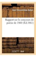 Rapport Sur Le Concours de Poésie de 1860