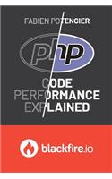 PHP Code Performance Explained