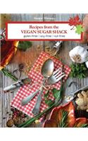 Recipes From The Vegan Sugar Shack