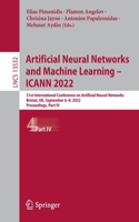 Artificial Neural Networks and Machine Learning - Icann 2022: 31st International Conference on Artificial Neural Networks, Bristol, Uk, September 6-9, 2022, Proceedings; Part IV