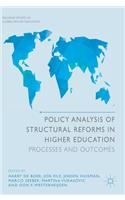 Policy Analysis of Structural Reforms in Higher Education