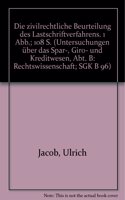 Die Zivilrechtliche Beurteilung Des Lastschriftverfahrens