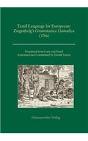 Tamil Language for Europeans. Ziegenbalg's Grammatica Damulica (1716)