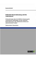 Keltische Daseinsdeutung und die Latènekunst