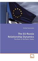 The EU-Russia Relationship Dynamics