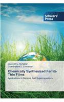 Chemically Synthesized Ferrite Thin Films