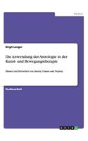 Anwendung der Astrologie in der Kunst- und Bewegungstherapie