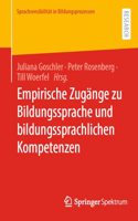 Empirische Zugänge Zu Bildungssprache Und Bildungssprachlichen Kompetenzen