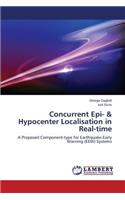 Concurrent Epi- & Hypocenter Localisation in Real-time