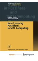 New Learning Paradigms in Soft Computing