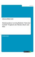Medienanalyse von Atiq Rahimis 