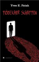 Todlicher Schatten