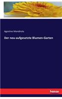 neu-aufgesetzte Blumen-Garten