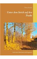 Unter dem Strich auf den Punkt