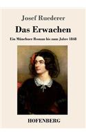 Das Erwachen