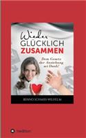 Wieder glücklich zusammen
