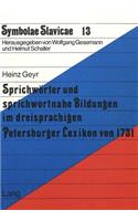 Sprichwoerter Und Sprichwortnahe Bildungen Im Dreisprachigen Petersburger Lexikon Von 1731