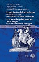 Gallotropismus Und Zivilisationsmodelle Im Deutschsprachigen Raum (1660-1789)/Gallotropisme Et Modeles Civilisationnels Dans L`espace Germanophone (1660-1789) / Band 4