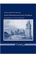 Tthomas Ebendorfer (1388-1464) Sechs Fruhneuhochdeutsche Predigten