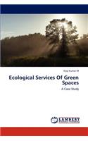 Ecological Services of Green Spaces