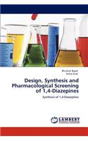 Design, Synthesis and Pharmacological Screening of 1,4-Diazepines