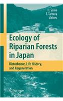 Ecology of Riparian Forests in Japan