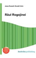 Raul Rogojinei
