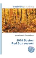 2010 Boston Red Sox Season