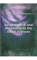 Jurisprudence and Its Relation to the Social Sciences