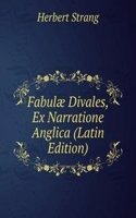 Fabulae Divales, Ex Narratione Anglica (Latin Edition)
