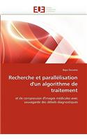 Recherche Et Parallélisation d''un Algorithme de Traitement