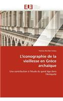 L''iconographie de la Vieillesse En Grèce Archaïque