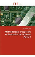 Méthodologie d approche et évaluation de l existant partie 1