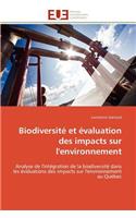 Biodiversit? Et ?valuation Des Impacts Sur l'Environnement: (Omn.Univ.Europ.)