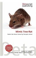 Mimic Tree-Rat