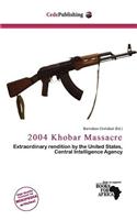 2004 Khobar Massacre