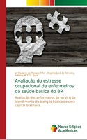 Avaliação do estresse ocupacional de enfermeiros da saúde básica do BR