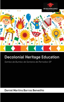 Decolonial Heritage Education